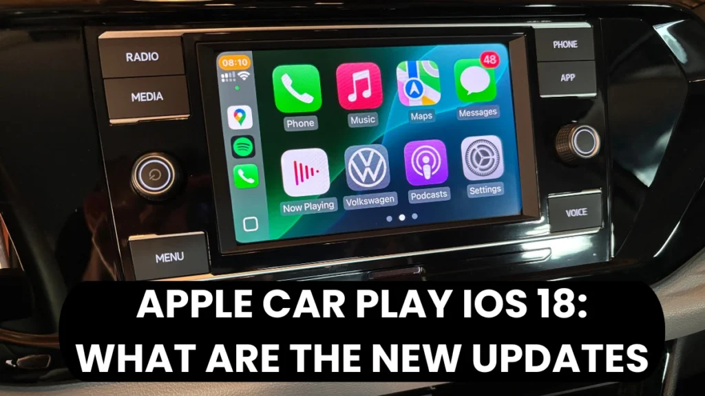 Apple Car Play iOS 18