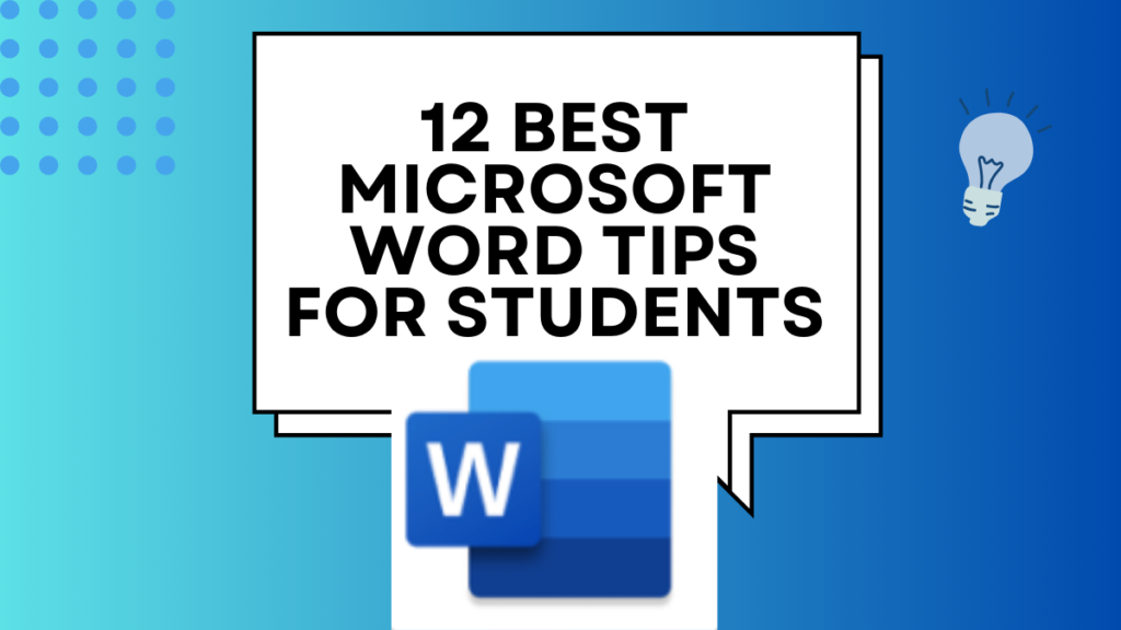 12 Best Microsoft Word Tips For Students