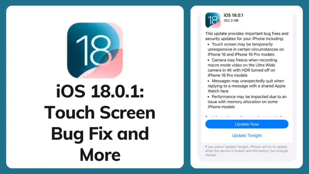 iOS 18.0.1: Touch Screen Bug Fix and More